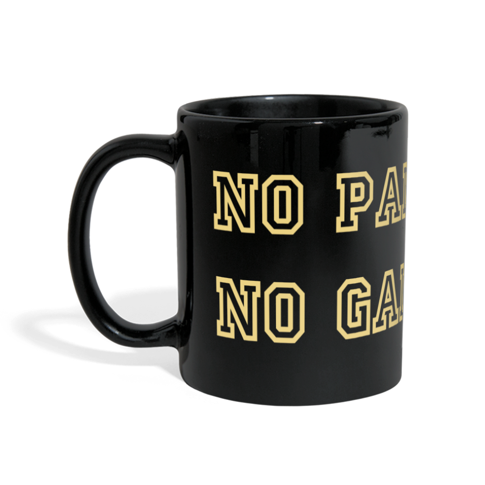 Tasse „No Pain No Gain“ - Schwarz