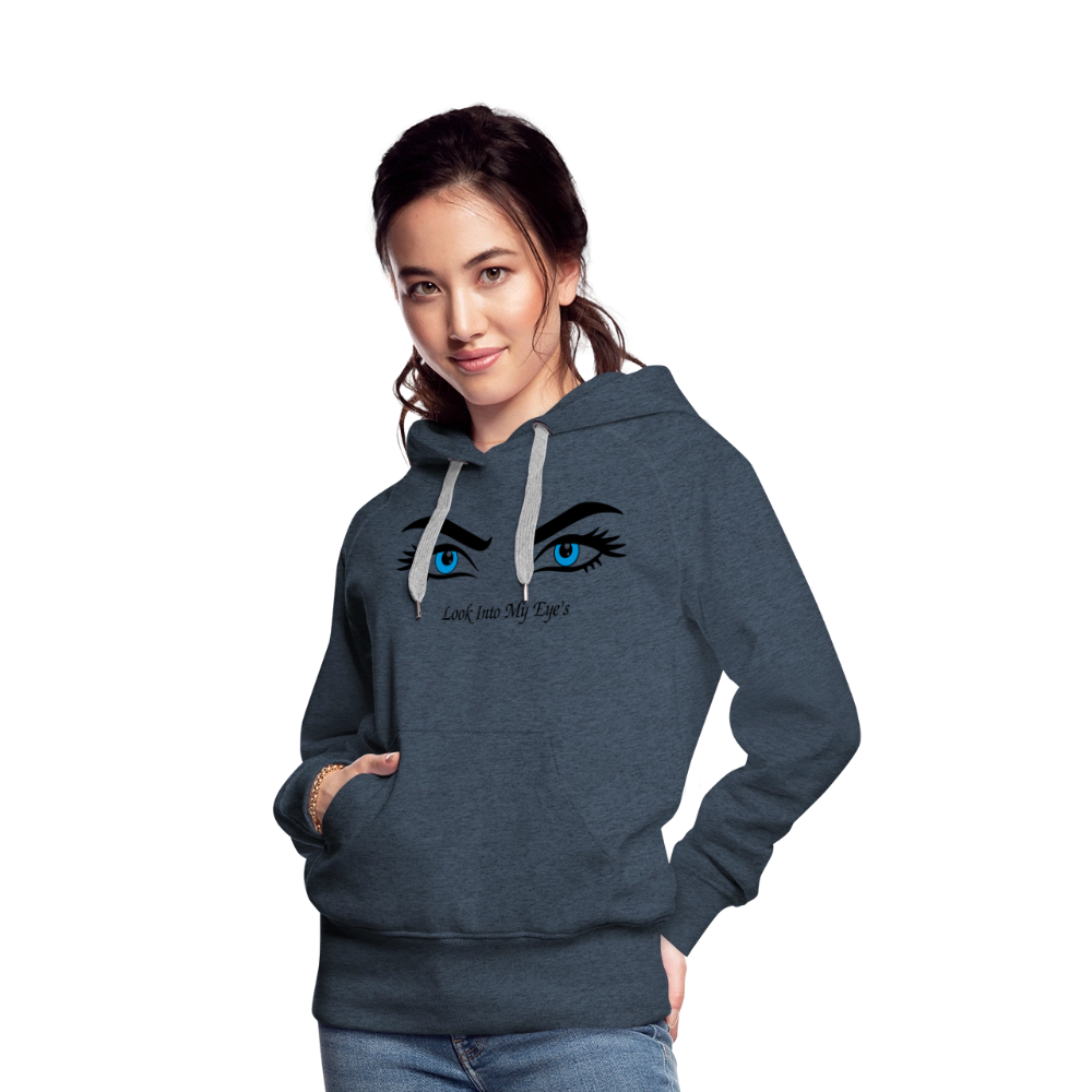 Look Into My Eye's Frauen Premium Hoodie - Jeansblau