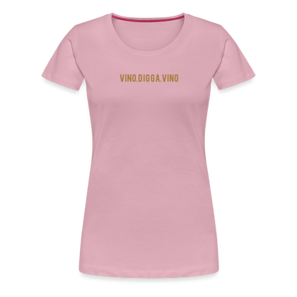 Vino.Digga.Vino Frauen Premium T-Shirt - Hellrosa