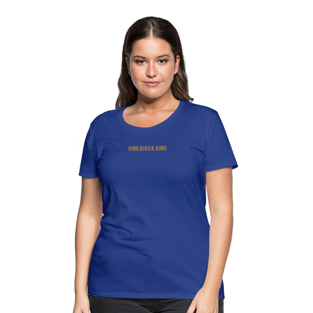 Vino.Digga.Vino Frauen Premium T-Shirt - Königsblau