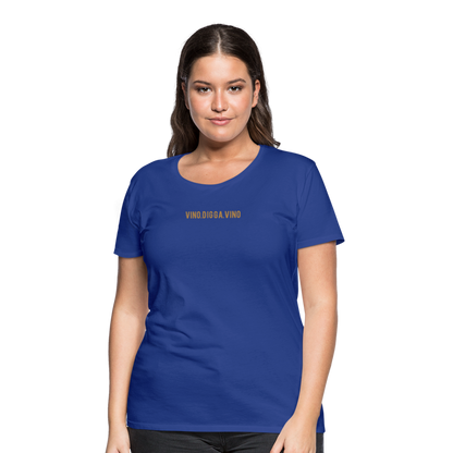 Vino.Digga.Vino Frauen Premium T-Shirt - Königsblau
