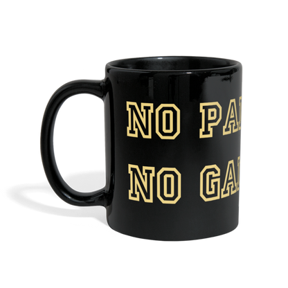 Tasse „No Pain No Gain“ - Schwarz