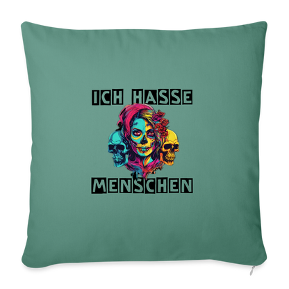 Sofakissen mit Füllung 44 x 44 cm "Ich hasse Menschen" - Tanngrün